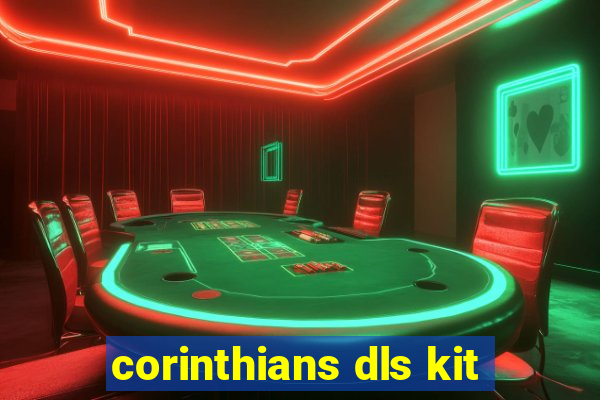 corinthians dls kit